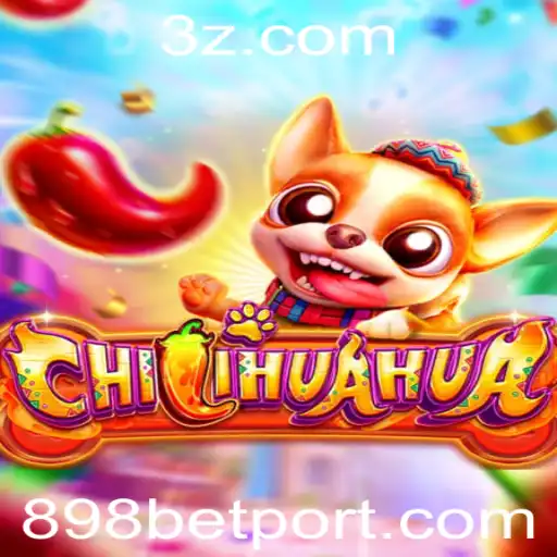 Descubra CHILIHUAHUA: O Novo Fenômeno dos Jogos de Azar com 898 Bet